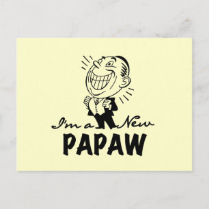 Smiling New Papaw Tshirts and Gifts Postcard
