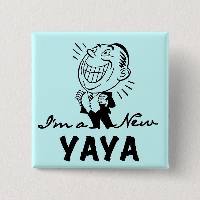 Smiling New Yaya Tshirts and Gifts 15 Cm Square Badge (Front)