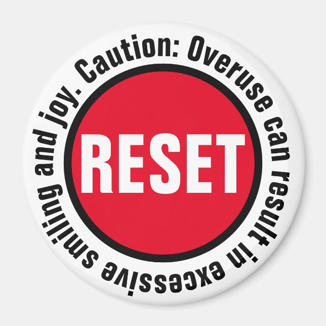 Smiling Press the Reset Button Magnet (Front)