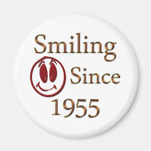 Smiling Since 1955 Magnet