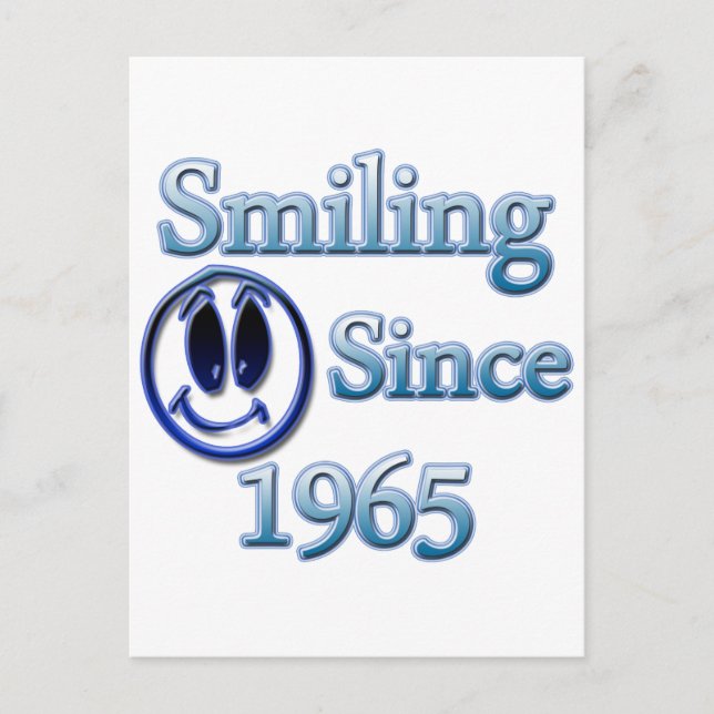 Smiling Since 1965 Postcard (Front)