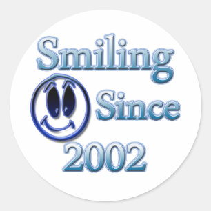 Smiling Since 2002 Classic Round Sticker