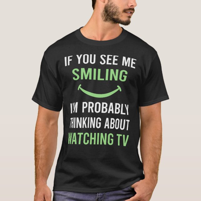 Smiling Watching TV T-Shirt (Front)