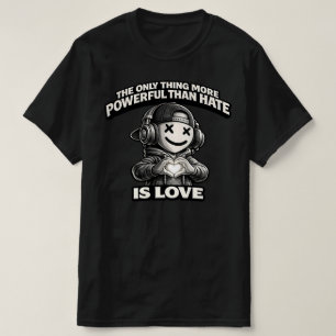 Smiling X-Eyes Streetwear Icon - Love Over Hate  T-Shirt
