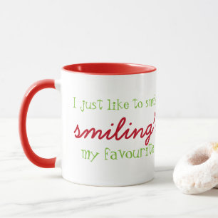 Smiling's My Favourite Mug