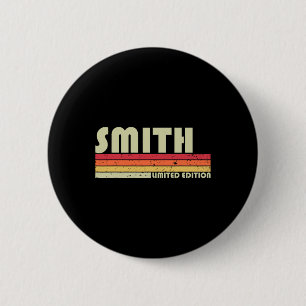Smith Surname Funny Retro Vintage 80s 90s Birthday 6 Cm Round Badge