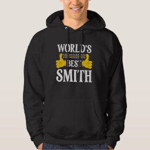Smith Surname Funny Team Family Last Name World's  Hoodie