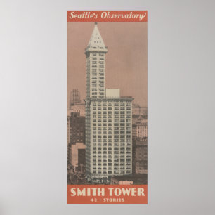 Smith Tower, Seattle's Observatory Poster