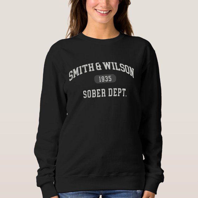 Smith & Wilson Sober Dept. 1935 Collegiate Design. Sweatshirt (Front)