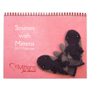 Smitten with Mittens 2019 Calendar