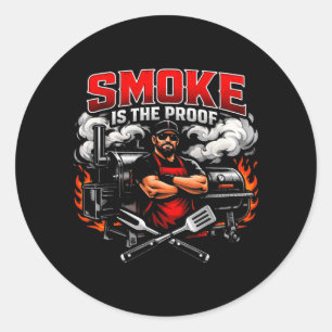 Smoke Is The Proof Pitmaster Bbq Smoker Grill Classic Round Sticker