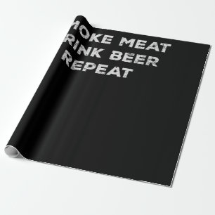 Smoke Meat Drink Beer Repeat Funny BBQ Lovers Wrapping Paper