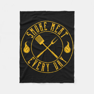 Smoke Meat Every Day Funny Bbq Smoker Grilling Smo Fleece Blanket