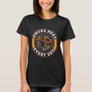 Smoke Meat Every Day Grilling Grill Rbecue Bbq T-Shirt