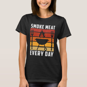 Smoke Meat Everyday Barbecue Party In Garden In Va T-Shirt