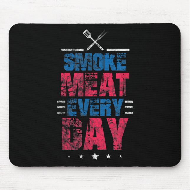 Smoke Meat Everyday Funny Patriotic Barbeque 4th O Mouse Pad (Front)