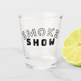 Smoke Show Shot Glass Bold Typography Barware