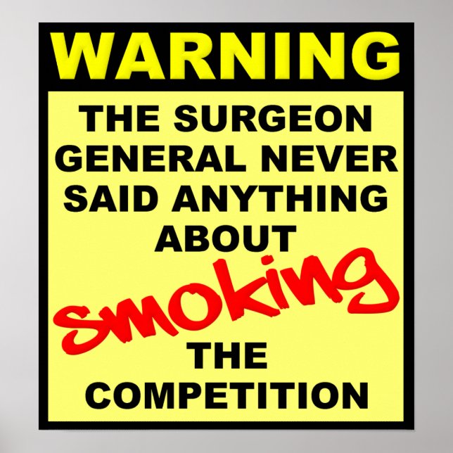 Smoke The Competition Motocross Dirt Bike Poster (Front)