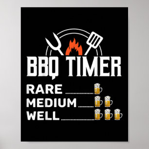 Smoked Meat Lover Bbq Timer Funny Beer Drinking Ba Poster