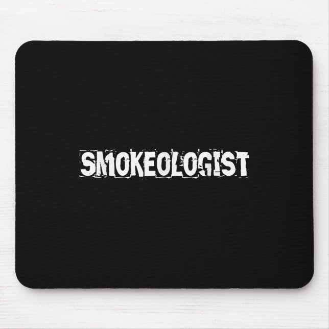Smokeologist Funny Grilling Pitmaster Bbq  Mouse Pad (Front)