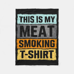 Smoker Bbq This Is My Meat Smoking Fleece Blanket