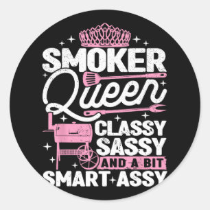 Smoker Queen Cly Sy Smart Y Smoking Bbq Women Classic Round Sticker