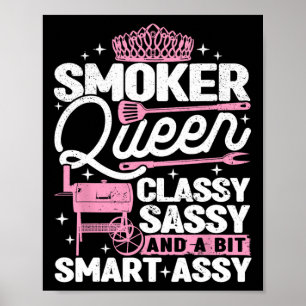 Smoker Queen Cly Sy Smart Y Smoking Bbq Women  Poster
