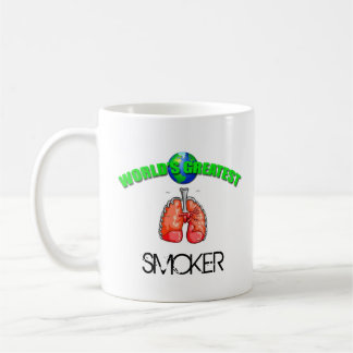 Smoker- Worlds Greatest Mug