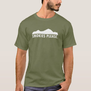 Smokies Please T-Shirt