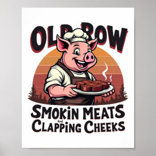 Smokin Meats And Clapping Cheeks Funny Bbq  Poster