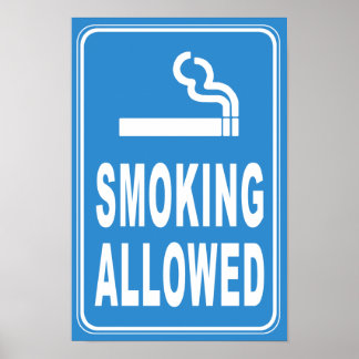 Smoking Allowed Print