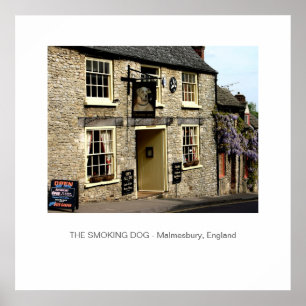 Smoking Dog Pub Malmesbury, England Poster