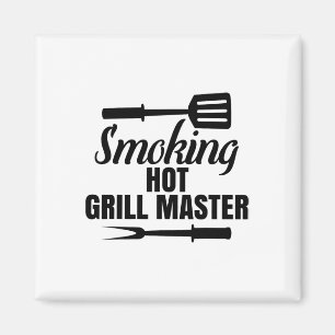 Smoking Hot Grill Master Bbq King Queen Of The Gri Magnet