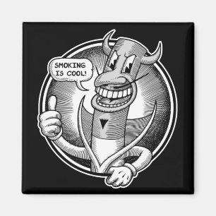 Smoking Is Cool Magnet