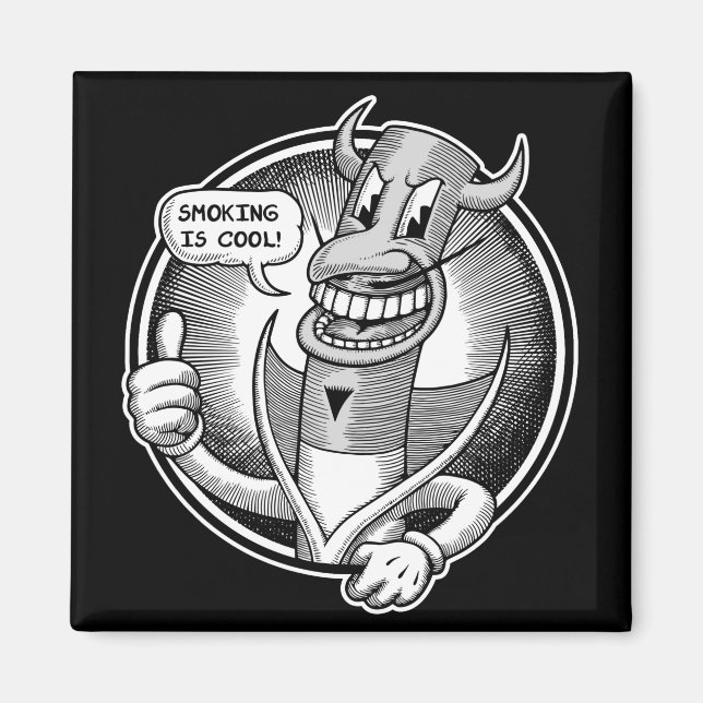 Smoking Is Cool Magnet (Front)