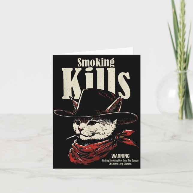 Smoking kills funny cowboy cat with hat quote  card (Front)