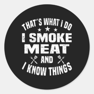 Smoking Meat Bbq Grilling Smoker Smoked Meat 3 Classic Round Sticker
