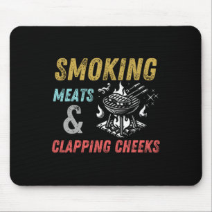 Smoking Meats And Clapping Cheeks Funny Bbq Meats Mouse Pad