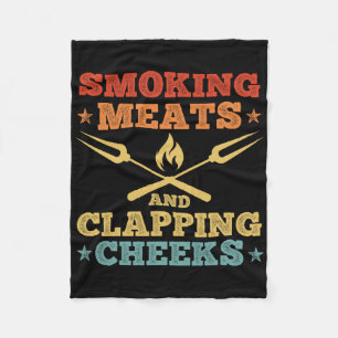 Smoking Meats And Clapping Cheeks Funny Meat Bbq S Fleece Blanket