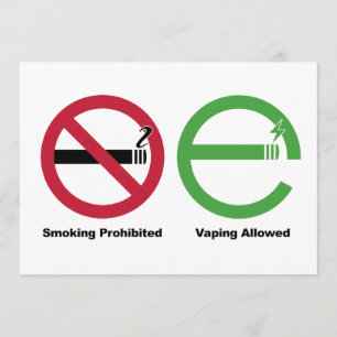 Smoking Prohibited. Vaping Allowed Invitation