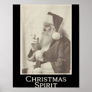Smoking Santa, Funny Christmas Spirit Poster