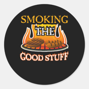 Smoking The Good Stuff Barbecue Grilling Classic Round Sticker