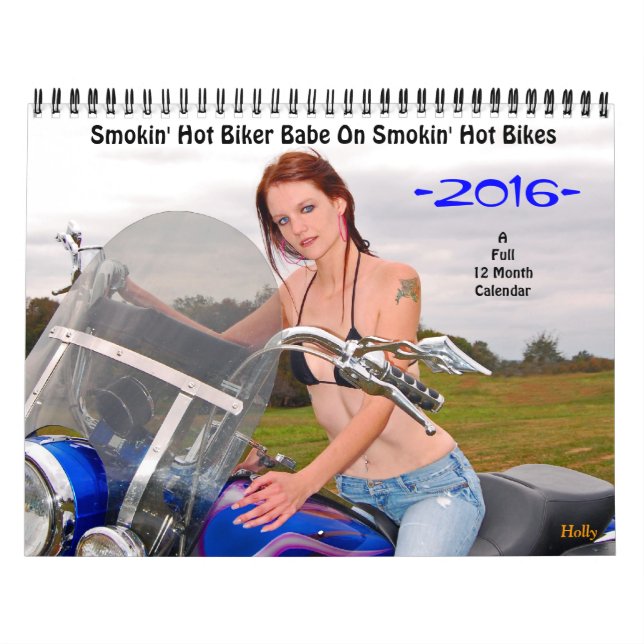 Smokin'Hot Biker Babe/Bikes 2016 Calendar (Cover)