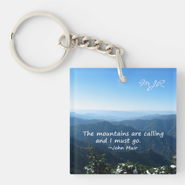 Smoky Mountains w/snow Mtns calling Template Key Ring (Front)