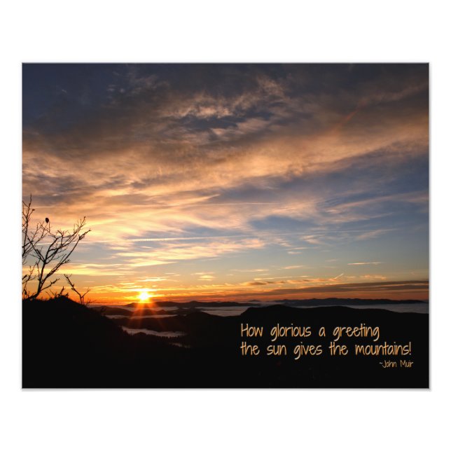 Smoky Mtn Sunrise/How Glorious… J Muir Photo Print (Front)