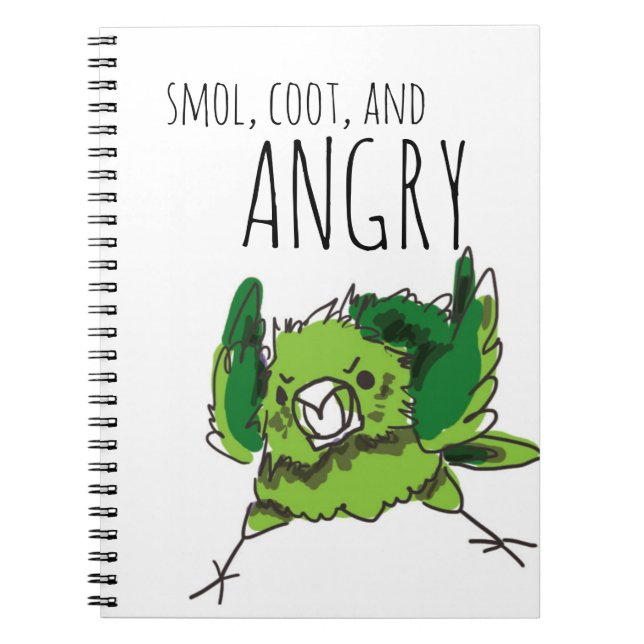 Smol, Coot, and Angry Notebook (Front)