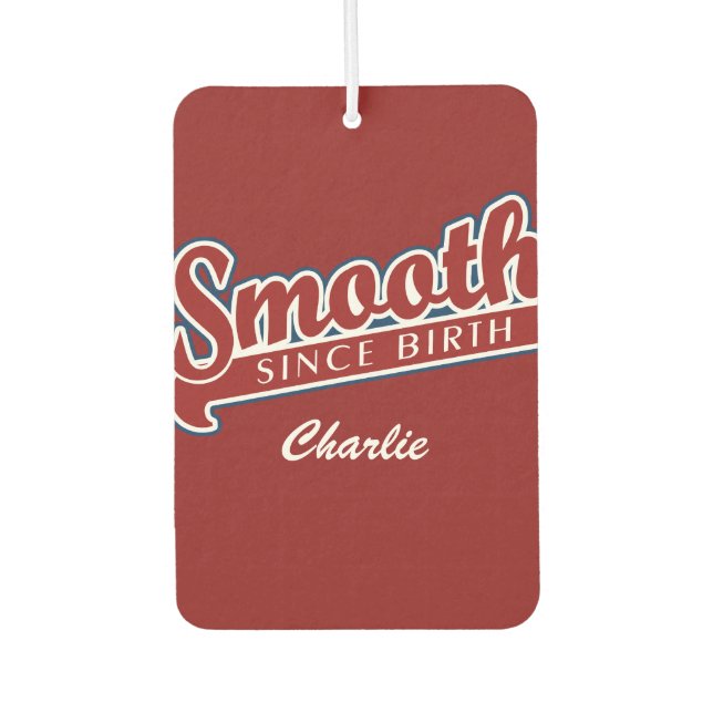 SMOOTH custom car air freshner Freshener (Front)