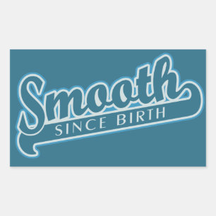 SMOOTH custom stickers