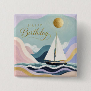 Smooth Sailing into Another Year 15 Cm Square Badge