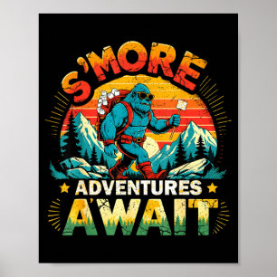 Smor adventures await funny bigfoot camping poster